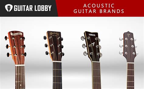 17 Best Acoustic Guitar Brands (2023 Update) - Guitar Lobby