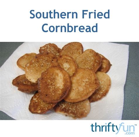 Southern Fried Cornbread | ThriftyFun