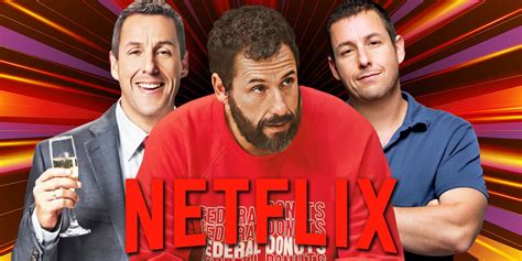 Best Adam Sandler Movies on Netflix