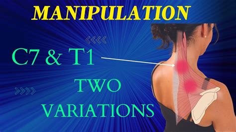 Spinal Manipulation of the C7 & T1 vertebra - prone position - YouTube