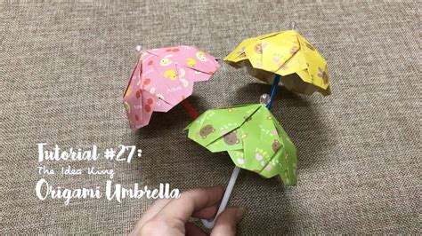 Tutorial #27: Origami Umbrella | The Idea King