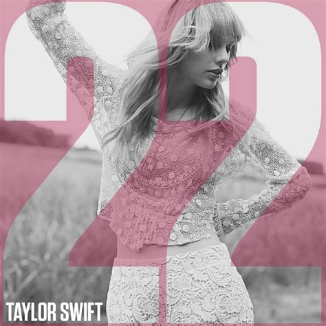 Taylor Swift – 22 Lyrics | Genius Lyrics