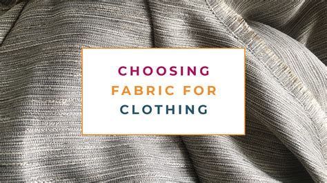 How To Choose Fabric For Clothing - The Creative Curator