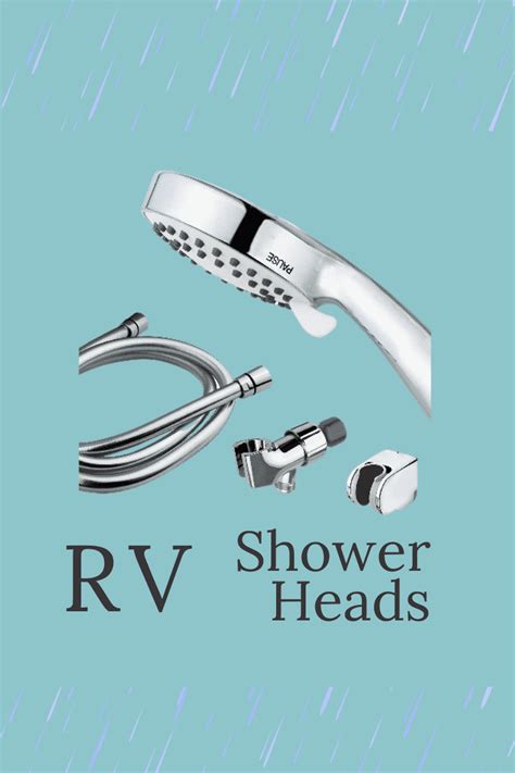 Best RV Shower Head — The Perfect Shower Head for your Camper