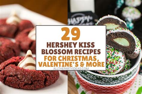 29 FUN Hershey Kiss Cookies [Christmas, Halloween & More]