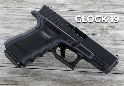 Glock 17 vs Glock 19 - A Pistol Comparison