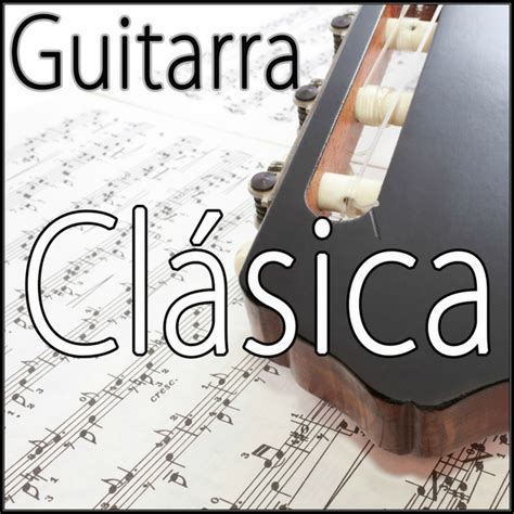 Guitarra Clásica - Album by Relaxing Music | Spotify