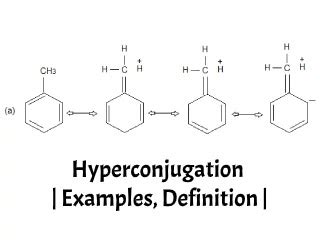 Hyperconjugation | Examples, Definition | » GTRY786