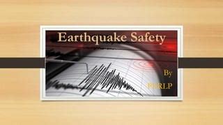 Earthquake safety | PPT