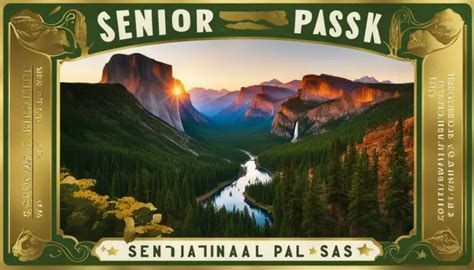 How to Get a Senior National Park Pass - Greatsenioryears