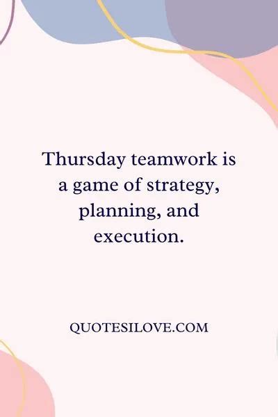 Thursday Teamwork Quotes