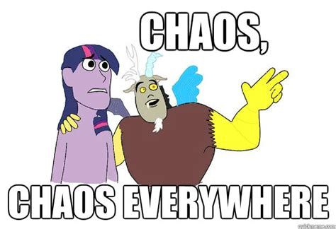 Chaos Chaos Everywhere Meme Style By Mykklaw On Deviantart