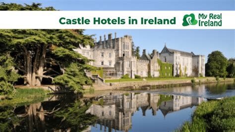 Castle Hotels in Ireland | 22 of The Best Castle Hotels | MyRealIreland.com