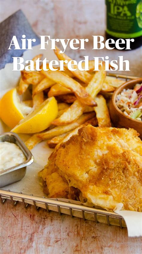 Air Fryer Beer Battered Fish | Air fried fish, Air fryer dinner recipes ...