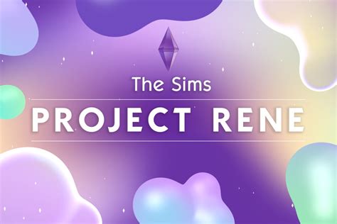 The Sims 5 is in early development under the codename ‘Project Rene ...