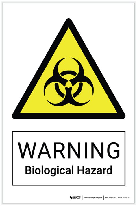 Warning: Biological Hazard - Label