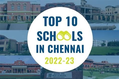 List of Top 10 Best Schools in Chennai for Admissions 2022-2023 ...