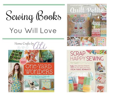 Sewing Books You Will Love - Home Crafts by Ali