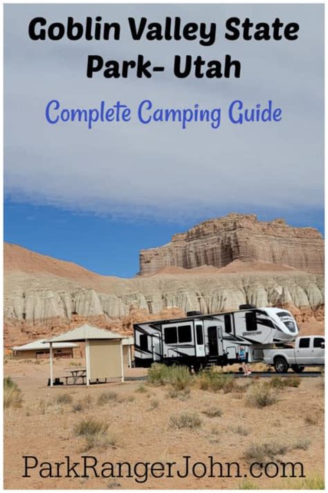 Goblin Valley Camping Guide | Park Ranger John