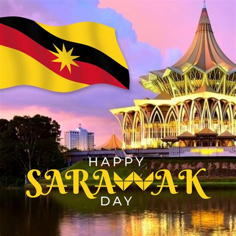 Happy Sarawak Day | MHub