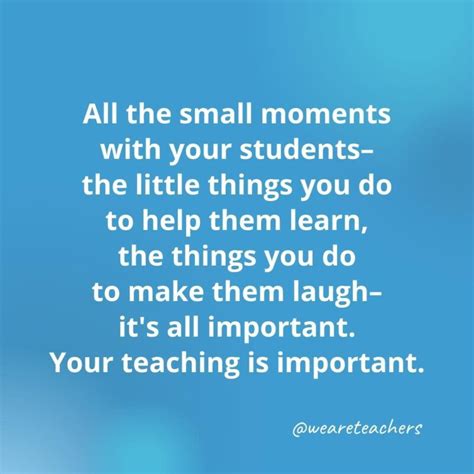 55 Inspirational Teacher Quotes to Brighten Your Day (2024)