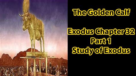 The Golden Calf (Exodus 32:1-18) | Let's Talk Scripture