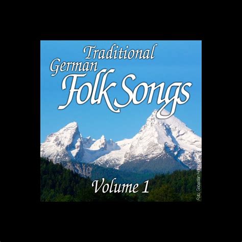 ‎Traditional German Folk Songs - Vol. 1 by Various Artists on Apple Music