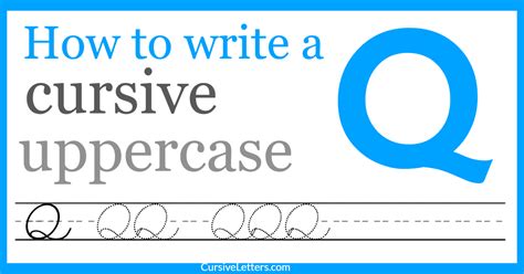 Cursive Q – How to Write a Capital Q in Cursive