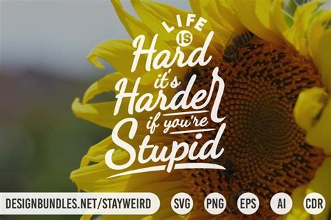 LIFE IS HARD | FUNNY QUOTE SVG PNG EPS AI CDR