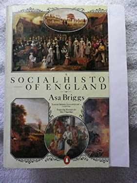 A Social History of England used book by Asa Briggs: 9780140074925