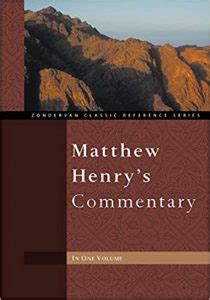 Why Matthew Henry is a Good Commentary - Best Bible Commentaries