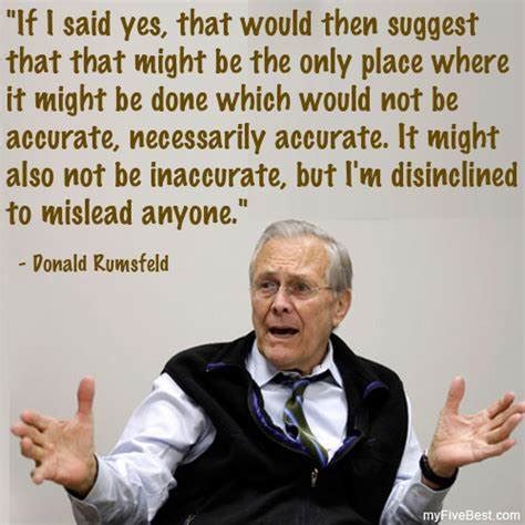 80 Famous Donald Rumsfeld Quotes - WishesHippo