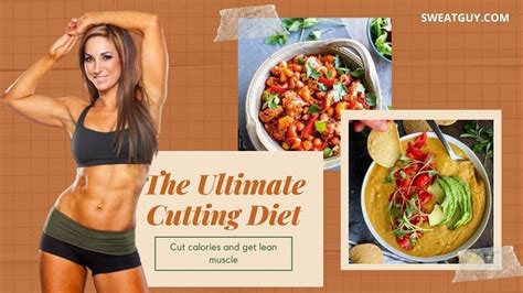 Cutting Diet For Weight Loss: Top 10 Tips To Help You Cut!