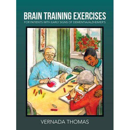 Brain Training Exercises : For Patients with Early Signs of Dementia ...