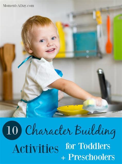 10 Easy Character Building Activities for Toddlers - Moments A Day