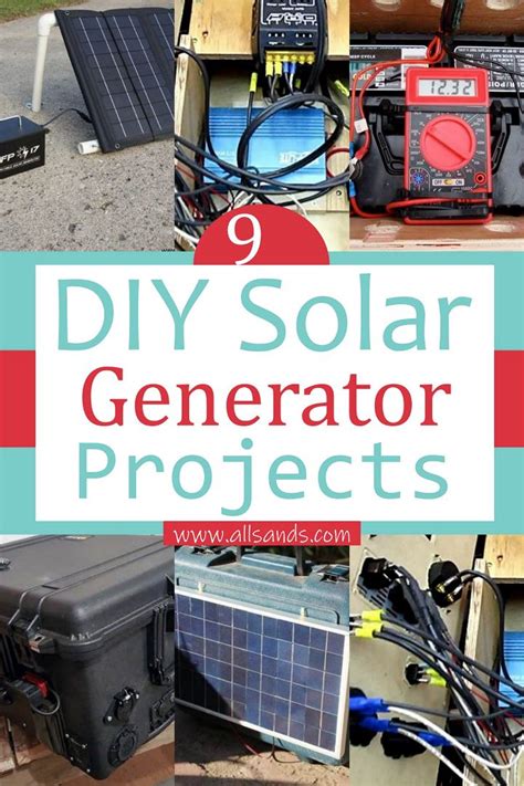 9 Best DIY Solar Generator Projects For Power Generation - All Sands