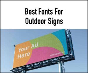 21 Best Fonts For Outdoor Signs: The Ultimate Guide 2023