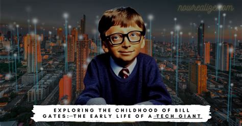 Exploring the Childhood of Bill Gates: The Early Life of a Tech Giant ...