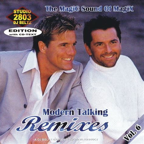 Modern Talking - Remixes vol. 6 (2007, CDr) | Discogs