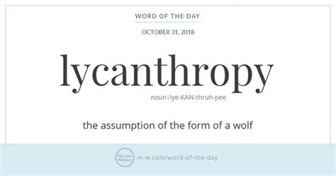 Word of the Day: Lycanthropy | Word of the day, Uncommon words, Unusual ...