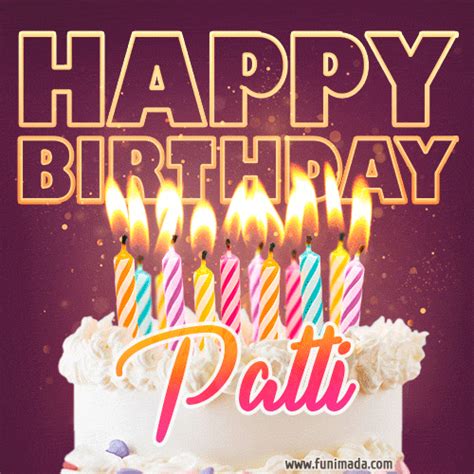 Happy Birthday Patti GIFs - Download on Funimada.com