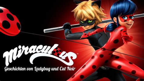 Ganze Folgen von Miraculous – Geschichten von Ladybug und Cat Noir ...