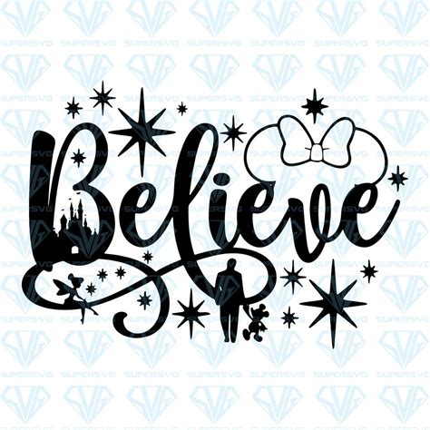 Believe In Magic Svg Inspired By Disney Svg Files For Silhouette Files