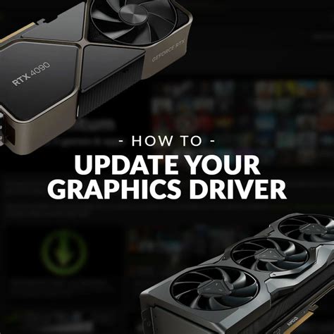 How To Update Your Graphics Card Drivers