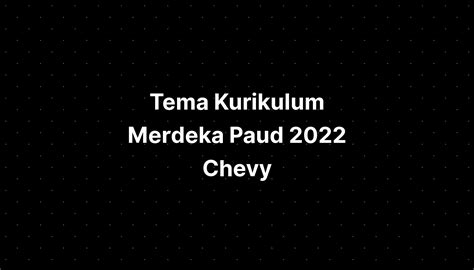 Tema Kurikulum Merdeka Paud 2022 Form 1040 V Printable IMAGESEE