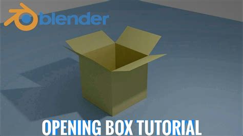 Opening Box Blender Tutorial Khalilur Rahman Khalilthebuilder