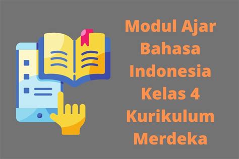 Modul Ajar Bahasa Indonesia Kelas Sekolah Penggerak Bataraguru Com