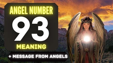 The Powerful Symbolism Of Angel Number 93 Messages From Your Angels