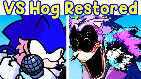 Friday Night Funkin Perfect Restored Hog And Scorched Full Week Sonic