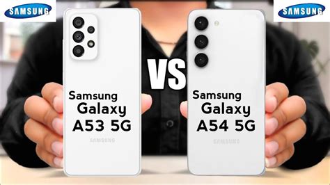 Samsung A53 5g Vs Samsung A54 5g Galaxy A54 Vs Galaxy A53 Youtube